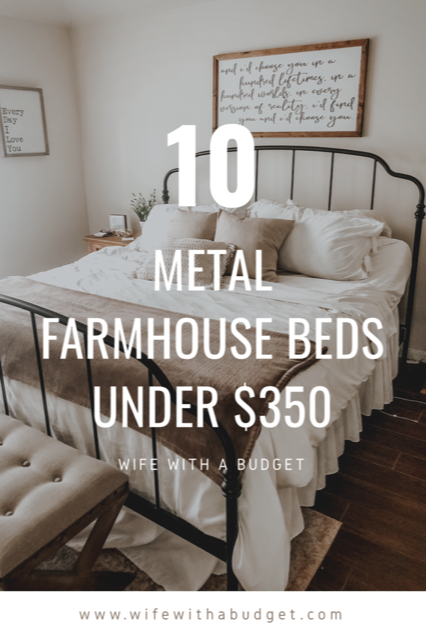 metal farmhouse bed wife with a budget