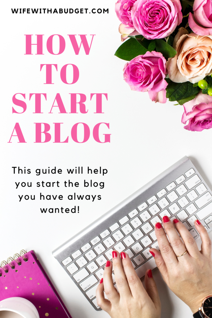 how to start a blog wife with a budget